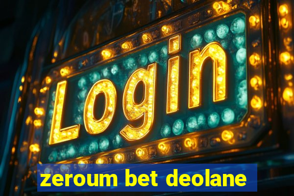 zeroum bet deolane